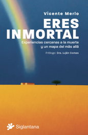 Eres inmortal, Vicente Merlo - SIGLANTANA