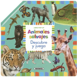 SUSAETA EDICIONES, ANIMALES SALVAJES: DESCUBRE Y JUEGA (POP-UP)