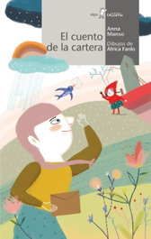 Algar Editorial, El cuento de la cartera - Anna Manso