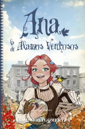 Ana, la de alamos ventosos, Lucy Maud Montgomery - EL TORO MITICO