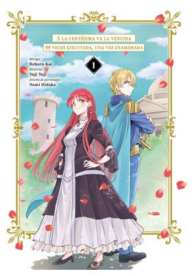 A La Centesima Va La Vencida: 99 Veces Ejecutada, Una Vez Enamorada 01