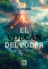 BABIDI-BU, El volcán del poder - María Blanco Albarracín