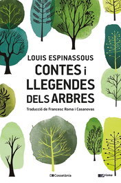 Contes i llegendes dels arbres, Louis Espinassous - COSSETANIA EDICIONS