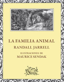 La familia animal, Randall Jarrel - EKARE EUROPA