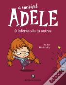 A Incrível Adele: O Inferno São os Outros, MR. TAN/ MISS PRICKLY - BERTRAND EDITORA