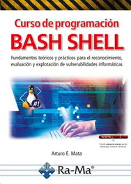 Curso de programación Bash Shell, Arturo Enrique Mata Garcia - RA-MA