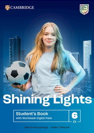 CAMBRIDGE Shining Lights Level 6 Student's Book with Workbook Digital Pack