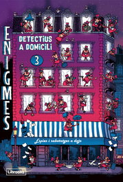 LIBROOKS, Enigmes. Detectius a domicili 3 - Paul Martin