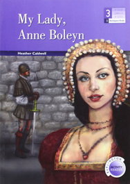 BURLINGTON My Lady Anne Boleyn (3º.eso Reader)