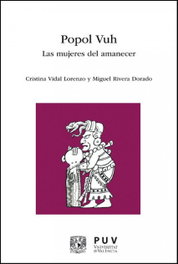 PUV.(PUB.UNIVERSITAT VALENCIA) Popol Vuh, Cristina Vidal Lorenzo - PUV.(PUB.UNIVERSITAT VALENCIA)