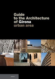 Guide to the Architecture of Girona, Joan del Pozo - TRIANGLE POSTALS