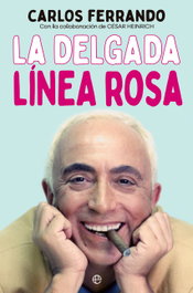 LA ESFERA DE LOS LIBROS, La delgada línea rosa, Carlos Ferrando - LA ESFERA DE LOS LIBROS