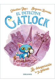 Editorial Luis Vives S.L EL DETECTIVE GATLOCK. LA DESAPARICION DE LOS RATONES