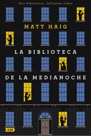 Alianza La biblioteca de la medianoche, Matt Haig - Alianza