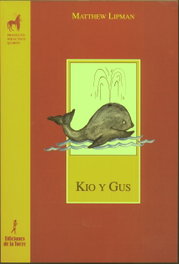 Kio Y Gus, Matthew Lipman - DE LA TORRE