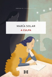 XERAIS, A culpa, María Solar - XERAIS