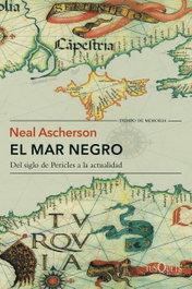 El mar negro, Neal Ascherson - Tusquets