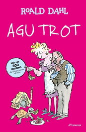 ALFAGUARA, Agu Trot - ALFAGUARA