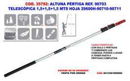 ALTUNA Pértiga Telescópica 90703 1,5+1,5+1,5m para 29600H-90710-90711