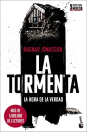 BOOKET La tormenta (Serie Inspectora Hulda, 3), Ragnar Jónasson