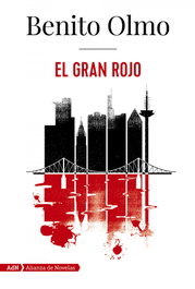 ALIANZA, El Gran Rojo (AdN), Benito Olmo - ALIANZA