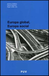 Europa global, Europa social, A. Giddens, P. Diamond, R. Lid - PUV.(PUB.UNIVERSITAT VALENCIA)