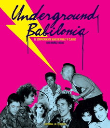 Underground Babilonia, Ivar Muñoz-rojas - FELGUERA