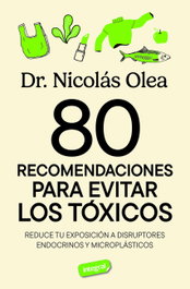 RBA 80 recomendaciones para evitar los tóxicos