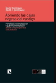 Abriendo las cajas negras del castigo, Mario Domínguez - CATARATA