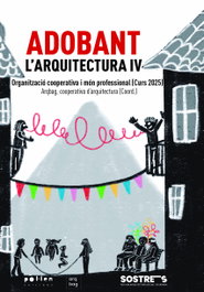 POL LEN EDICIONS, Adobant l'arquitectura IV - VV.AA. - POL LEN EDICIONS