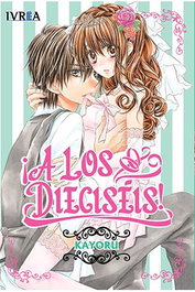 Editorial Ivrea, S.L. ¡A los dieciseis! (Shojo)
