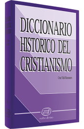 Diccionario histórico cristianismo, Cesar Vidal Manzanares - VERBO DIVINO