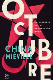 Octubre, China Miéville - AKAL