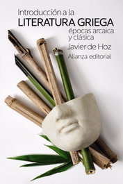 Introducción a la literatura griega: épocas arcaica y clásica, Javier de Hoz - ALIANZA