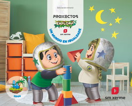 SM, Un mundo en igualdade. 4 años. Explora ciclo - Susana Domínguez