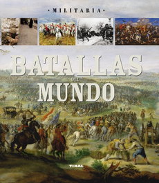 Batallas del mundo, Paolo Cau - TIKAL EDICIONES
