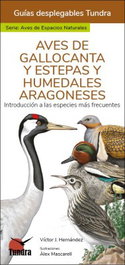 TUNDRA, AVES DE GALLOCANTA Y ESTEPAS Y HUMEDALES ARAGONESES - GUIAS DESPLEGABLES TUNDRA