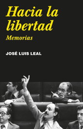 Hacia la libertad, José Luis Leal - TURNER