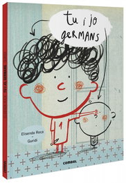 Tu i jo, germans, Elisenda Roca - COMBEL