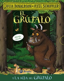Bruño, El grúfalo y la hija del grúfalo. Edición rimada - Julia Donaldson
