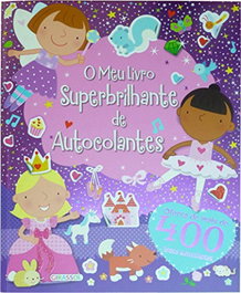 O Meu Livro Superbrilhante de Autocolantes, VV.AA. - GIRASSOL EDIÇOES