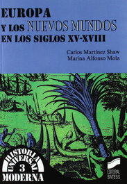 EUROPA Y LOS NUEVOS MUNDOS SIGLOS XV-XVIII, VV.AA. - SINTESIS EDITORIAL