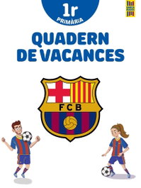 ESTRELLA POLAR, Barça. Quadern de vacances. 1r de Primària - Producto oficial F.C. Barcelona