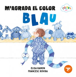 BAULA, M´agrada el color blau - Ramon Bofarull, Elisa