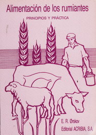 ACRIBIA Alimentación de los rumiantes. Principios/prácticas