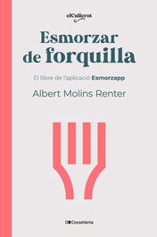 Esmorzar de forquilla, Albert Molins Renter - COSSETANIA EDICIONS