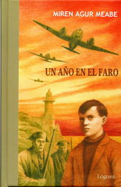 Un año en el faro, Miren Agur Meabe - LOGUEZ EDICIONES