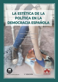 COLEX, La estética de la política en la democracia española