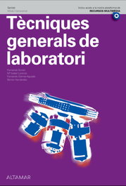ALTAMAR EDITORIAL, TÈCNIQUES GENERALS DE LABORATORI. SANITAT 2022