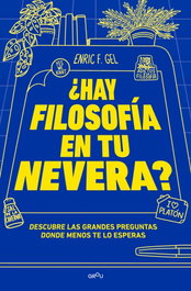 ¿Hay filosofía en la nevera?, @filoadictos - MONTENA